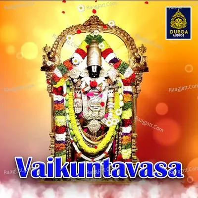 Vaikuntavasa (Lord Venkateswara Swamy Songs) -  cover album