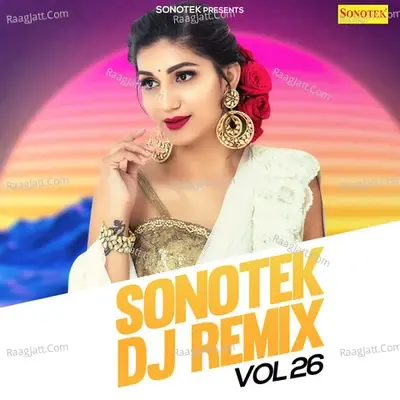 Sonotek DJ Remix Vol 26 - Dj Rupendra Style cover album