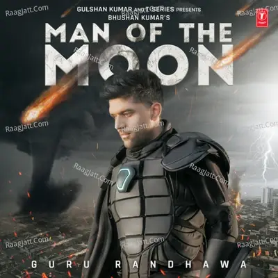 Man Of The Moon - Guru Randhawa cover album