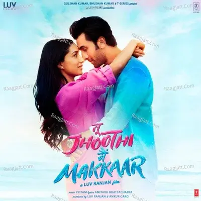 Tu Jhoothi Main Makkaar - Pritam cover album