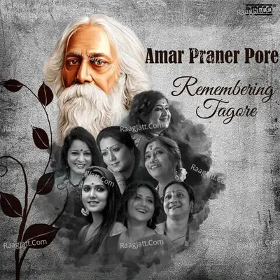 Amar Praner Pore - Remembering Tagore - Jayati Chakraborty cover album