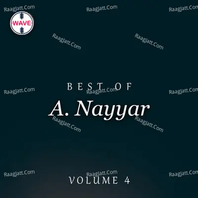 Best Of A. Nayyar, Vol. 4 - A. Nayyar cover album