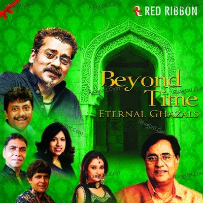 Beyond Time - Eternal Ghazals - Anup Jalota cover album