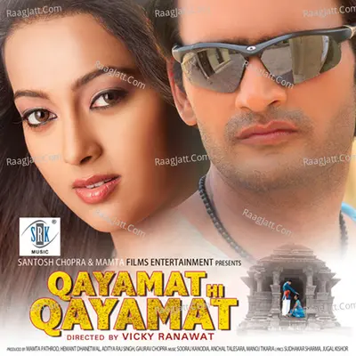 Qayamat Hi Qayamat (Original Motion Picture Soundtrack) - Sonu Kakkar cover album