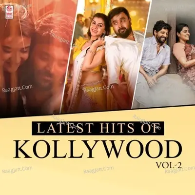 Latest Hits Of Kollywood Vol-2 - Hiphop Tamizha cover album