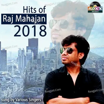 Hits of Raj Mahajan - Raj Mahajan cover album