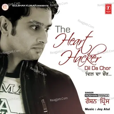 The Heart Hacker -Dil Da Chor - Roshan Prince cover album