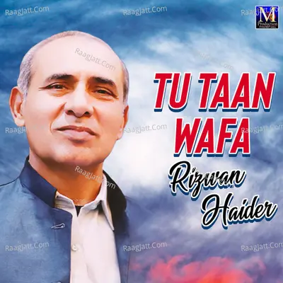 Tu Taan Wafa - Rizwan Haider cover album