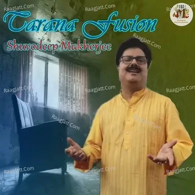 Tarana Fusion - Shuvodeep Mukherjee cover album