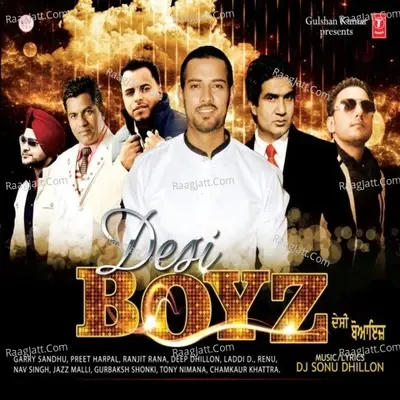 Desi Boyz - DJ SONU DHILLON cover album