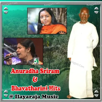 Anuradha Sriram and Bhavatharini Hits at Ilayaraja Music - Palani Bharathi cover album