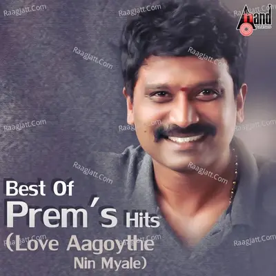 Best Of Prems Hits -(Love Aagoythe Nin Myale) - Gurukiran cover album