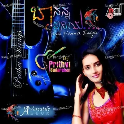 Baa Nanna Iniya - Prithvi Sudarshan cover album