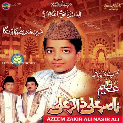 Meh Madinay Jaon Ga - Azeem Zakir Ali cover album