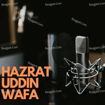 HAZRAT UDDIN WAFA BACHA - Hazrat Uddin Wafa cover album