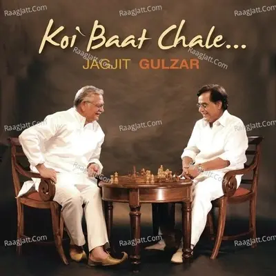 Koi Baat Chale - Jagjit Singh cover album