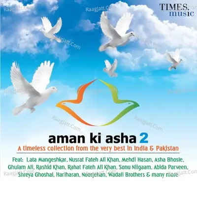 Aman Ki Asha 2 - Abida Parveen cover album