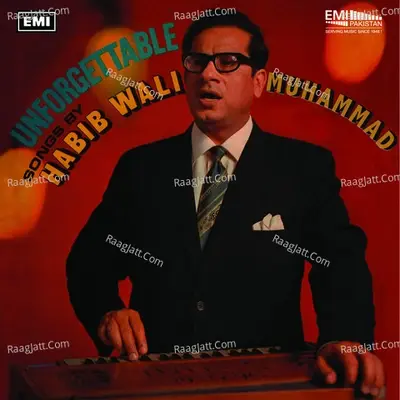 Unforgettable Songs - Habib Wali Muhammad cover album