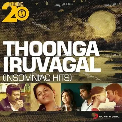 The Big 20 (Thoonga Iravugal) - Ehsaan Noorani cover album