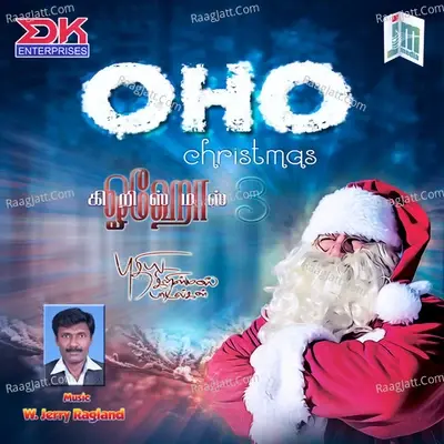 Oho Christmas, Vol. 3 - Nellai D. Selvin cover album