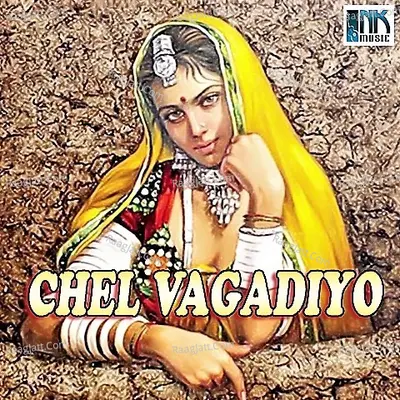 Chel Vagadiyo - Naresh Parmar cover album