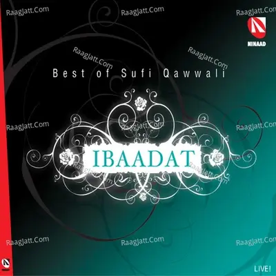 Ibaadat - Best of Sufi Qawwali - Traditional cover album