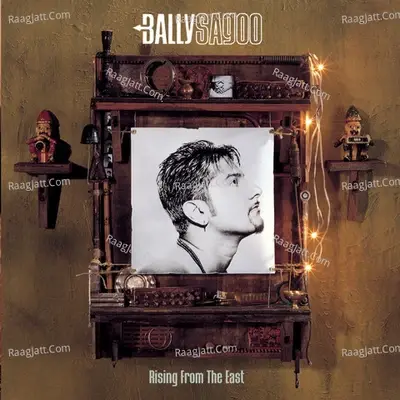 RISING FROM THE EAST - Bally Sagoo cover album