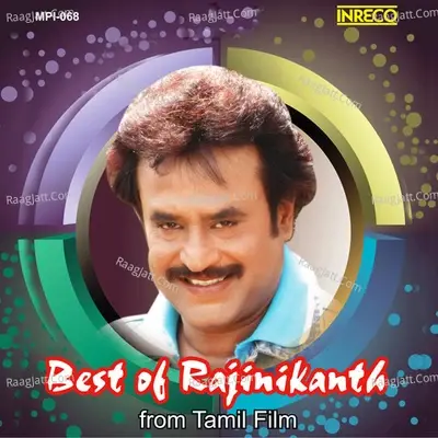 Best of Rajinikanth from Tamil Film - Iiaiyaraaja cover album