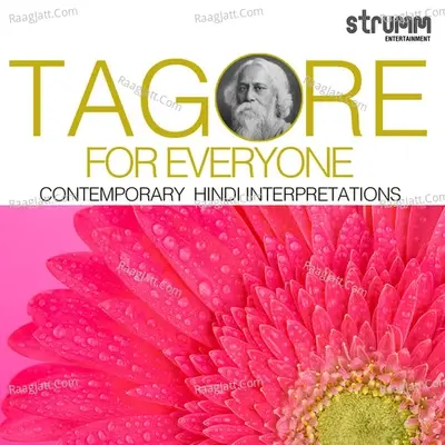 Tagore for Everyone - Contemporary Hindi Interpretations - Kushal Paul cover album