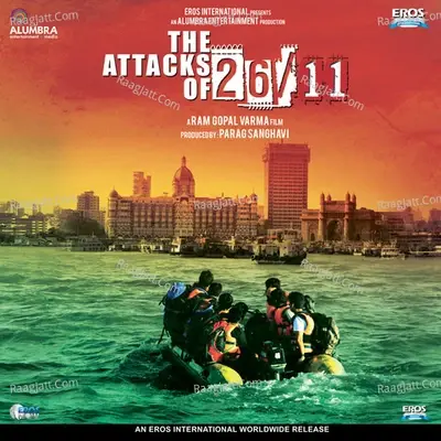 The Attacks of 26/11 (Original Motion Picture Soundtrack) - Rooshin Dalal cover album