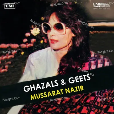 Ghazals & Geets - Musarrat Nazir cover album