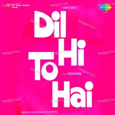 Dil Hi To Hai - Roshan cover album