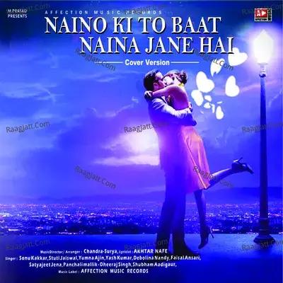 Naino Ki To Baat Naina Jane Hai cover version - Chandra-Surya cover album