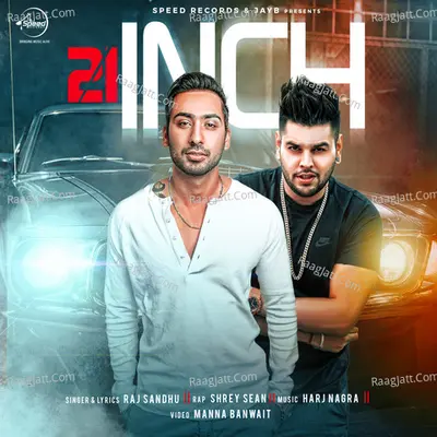 21 Inch - Raj Sandhu cover album