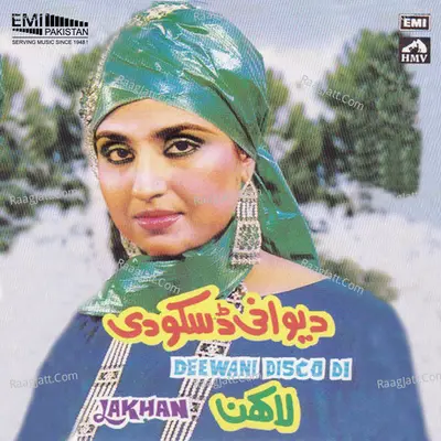 Deewani Disco Di / Lakhan - Humera Channa cover album