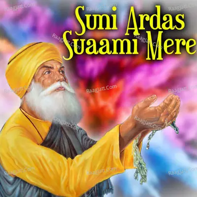 Suni Ardas Suaami Mere - Shamsher Singh cover album