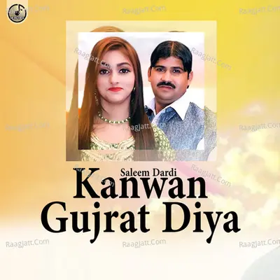 Kanwan Gujrat Diya - Saleem Dardi cover album