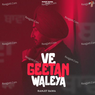 Ve Geetan Waleya - Ranjit Bawa cover album