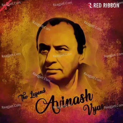 Avinash Vyas- The Legend - Avinash Vyas cover album