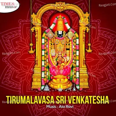 Tirumalavasa Sri Venkatesha - Kannam Srinivas cover album