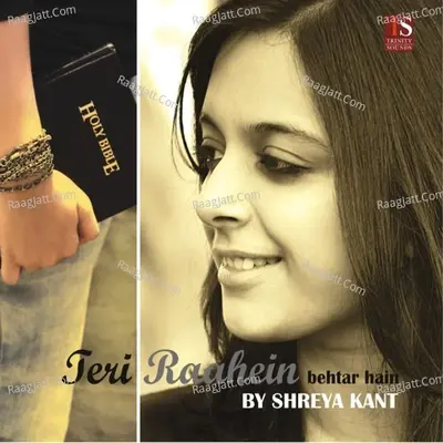 Teri Raahein Behtar Hain - Shreya Kant cover album