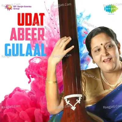 Udat Abeer Gulaal - Rajashree Pathak cover album