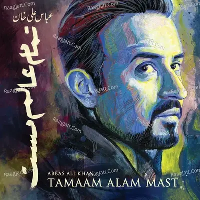 Tamaam Alam Mast -  cover album