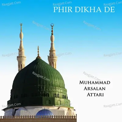 Phir Dikha De - Imran Shaikh Attari cover album