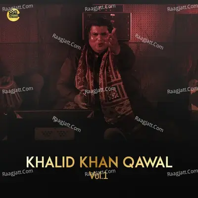 Khalid Khan, Vol.1 - Khalid Khan Qawal cover album