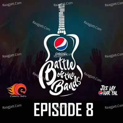 Pepsi Battle of the Bands, Episode 8 - Atif Aslam cover album