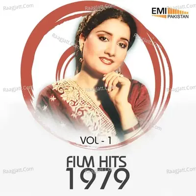 Film Hits 1979, Vol. 1 - Ghulam Abbas cover album