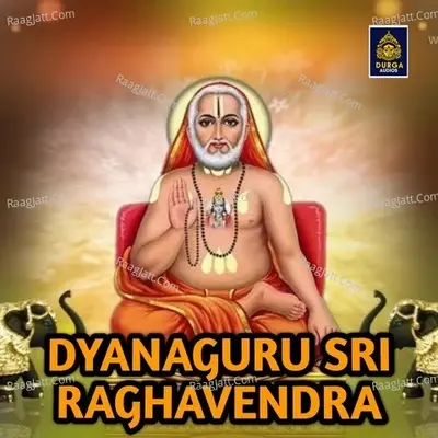 Dyanaguru Sri Raghavendra - Thillai cover album