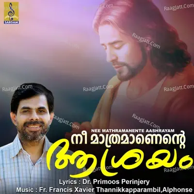 Nee Mathramanente Aashrayam - Alphons Joseph cover album