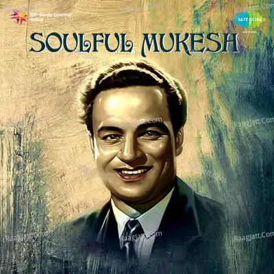 Soulful Mukesh - Kalyanji-Anandji cover album